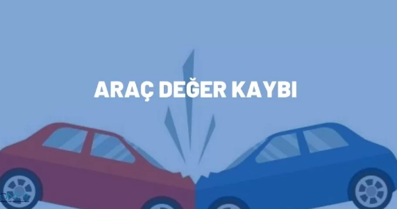 Araç Değer Kaybı